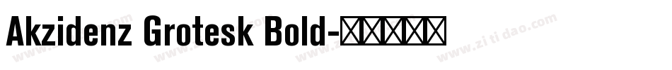 Akzidenz Grotesk Bold字体转换
